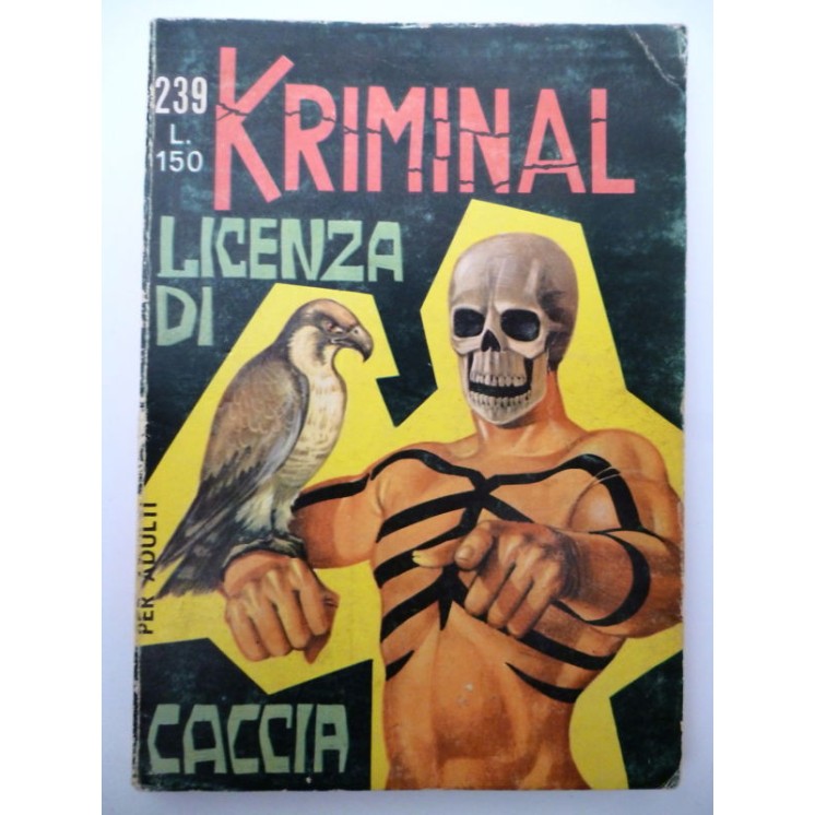 Kriminal n.239 * licenza di caccia * ed. Corno [ C ] 3,20€