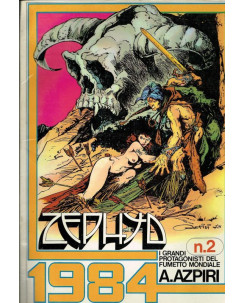 1984 i grandi protagonisti del fumetto  2 Zephya di Azpiri ed. Lo Vecchio FU01