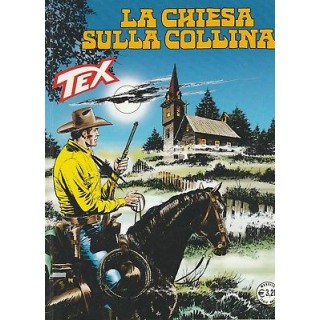 Tex 659 Prima Edizione - La chiesa sulla collina - ed.Bonelli 2,50€