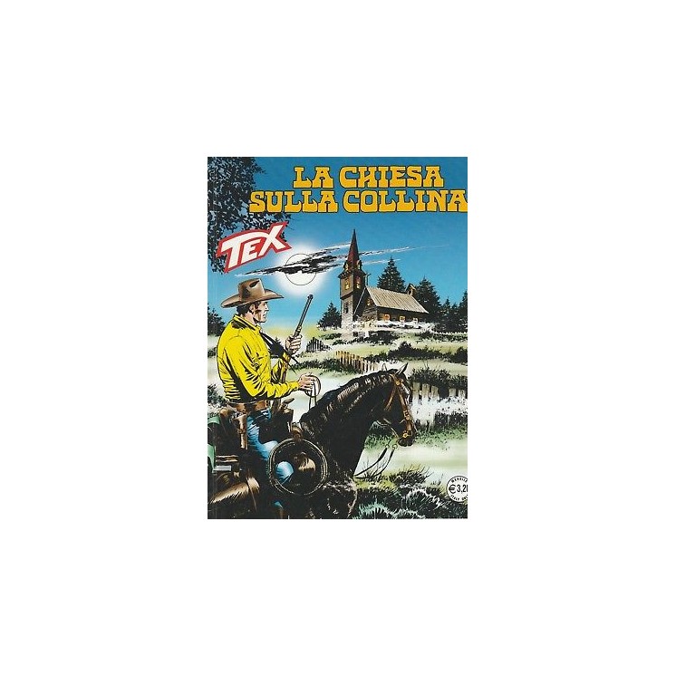 Tex 659 Prima Edizione - La chiesa sulla collina - ed.Bonelli 2,50€