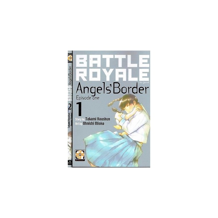 Battle Royale Angel's Border 1/2 serie COMPLETA di T.Koushun ed.GOE...