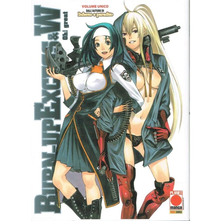 Burn-up Excess W VOLUME UNICO di Oh! GReat ed.Panini Nuovo SCONTO 3...