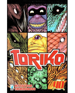 Toriko n.40 di Mitsutoshi Shimabukuro NUOVO ed. Star Comics