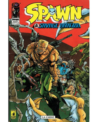 Spawn & Savage Dragon n. 17 ed Star Comics