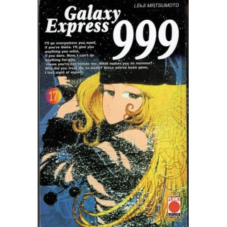 Galaxy Express 999 n.17 di Leiji Matsumoto - Planet Manga 6,50€