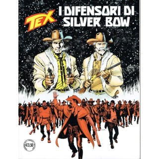 Tex 685 prima edizione - i difensori di Silver Bow - ed.Bonelli 3,00€