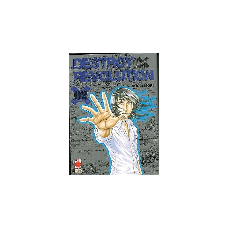 Destroy and Revolution 02 di K.Mori ed.Panini sconto 50% 3,25€