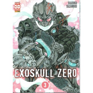 Exoskull Zero 3 di T.Yamaguchi ed. Planet Manga SCONTO 50% 3,25€