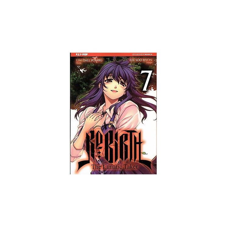 Rebirth the lunatic taker 7 di Dall Young e Hyon ed.JPOP SCONTO 50%...