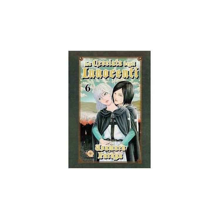 LA CROCIATA DEGLI INNOCENTI n. 6 di USAMARU FURUYA ed. GOEN SCONTO ...