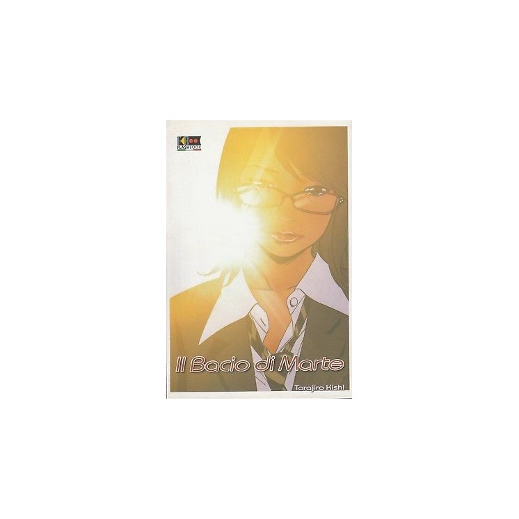 Il bacio di Marte di T.Kishi  ed.Flashbook (volume unico) - 50% NUO...