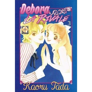 Debora la rivale 3 di Kaoru Tada ed.Goen NUOVO SCONTO 50% 2,75€