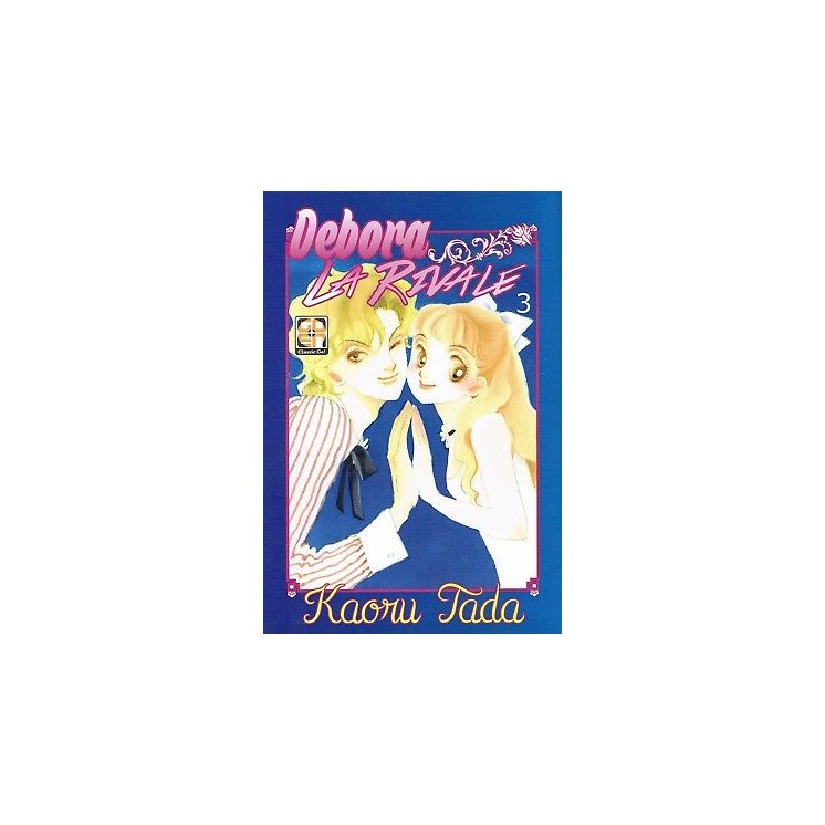 Debora la rivale 3 di Kaoru Tada ed.Goen NUOVO SCONTO 50% 2,75€