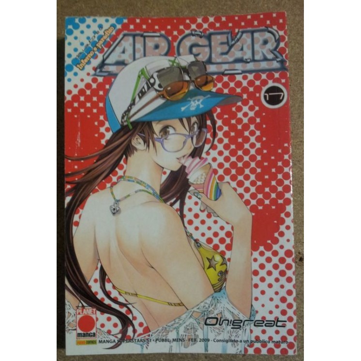 Air Gear n.17 di Oh! Great Prima Edizione Planet Manga 3,90€