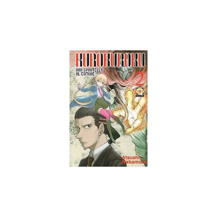 Kurokuroku spiritello in comune 2 di Atsushi Nakamura ed. GOEN SCON...