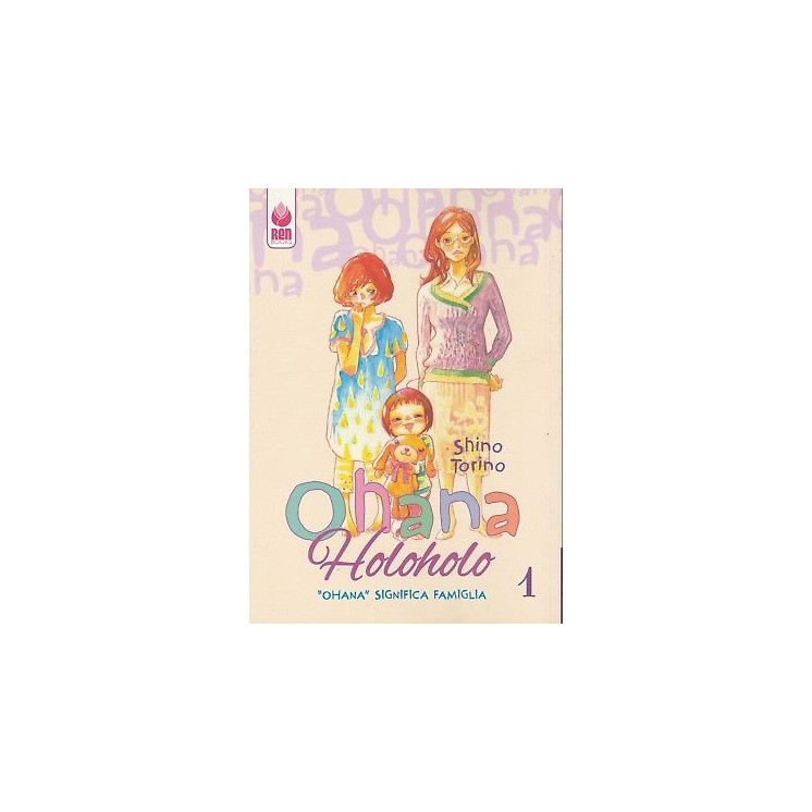 Ohana Holoholo n. 1 di Shino Torino ed.Renbooks NUOVO - 50% 3,50€