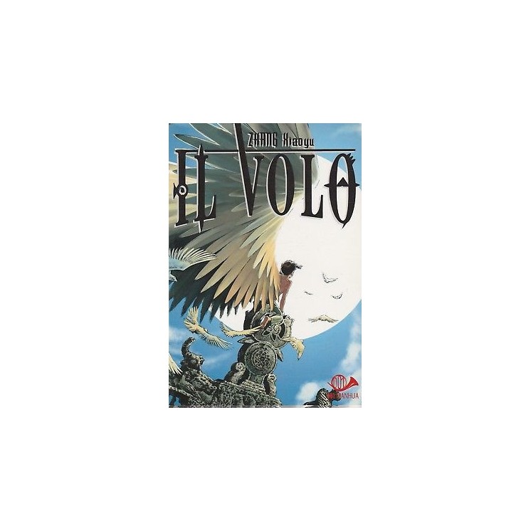 Il volo di Zhang Xiaoyu (volume unico) ed.001 1,50€