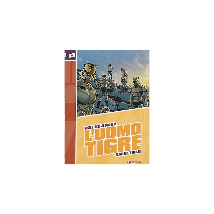 L'uomo Tigre n. 13 di I.Kajiwara ed.Saldapress NUOVO -40% 6,00€