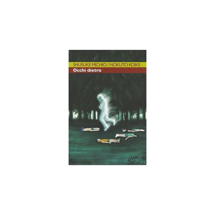 Occhi dietro n. 1 di S.Michio ed.Ronin NUOVO -40% 3,60€