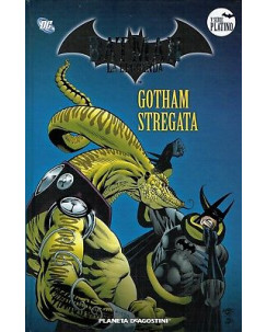 Batman la leggenda serie Platino 44 : Gotham stregata ed. Planeta FU11