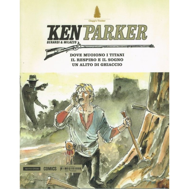 Ken Parker N.31 - Berardi & Milazzo - NUOVO SCONTO -50% - Ed. Monda...