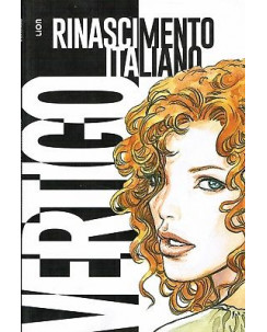 Rinascimento Italiano di Manara e Camnucoli  ed.Lion Vertigo NUOVO FU11