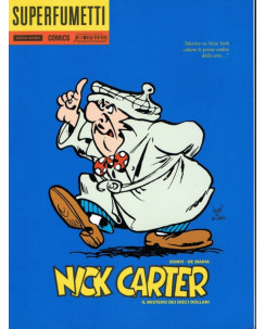 Superfumetti  1 : Nick Carter mistero 10 dollari di Bonvi ed. Mondadori FU51