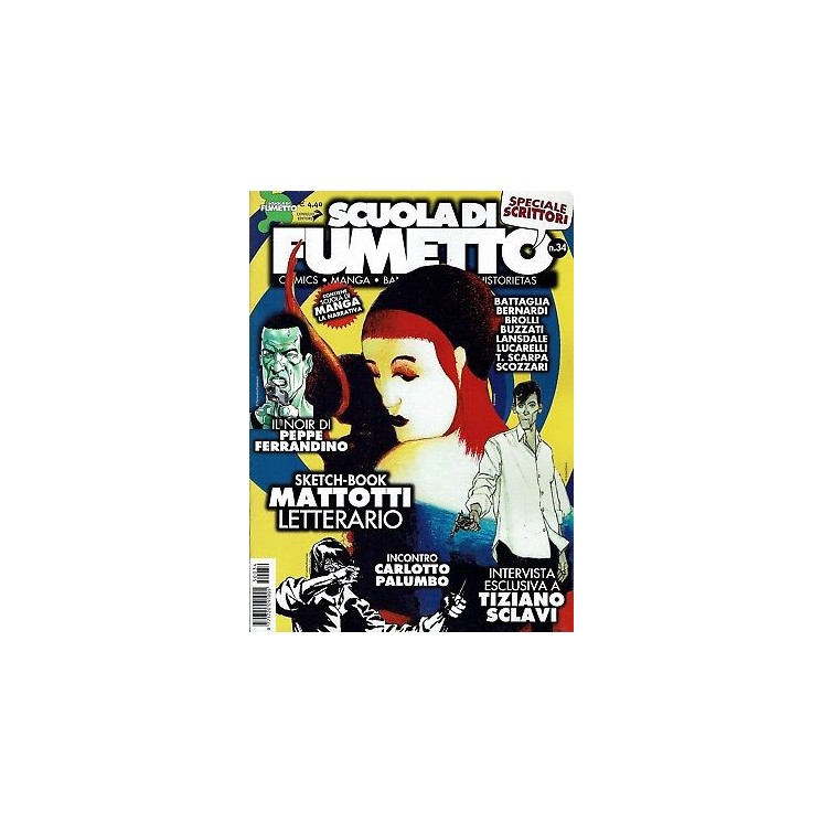 Scuola di Fumetto n.33 Serpieri Scarpa Barbucci ed.Coniglio FU01 3,20€