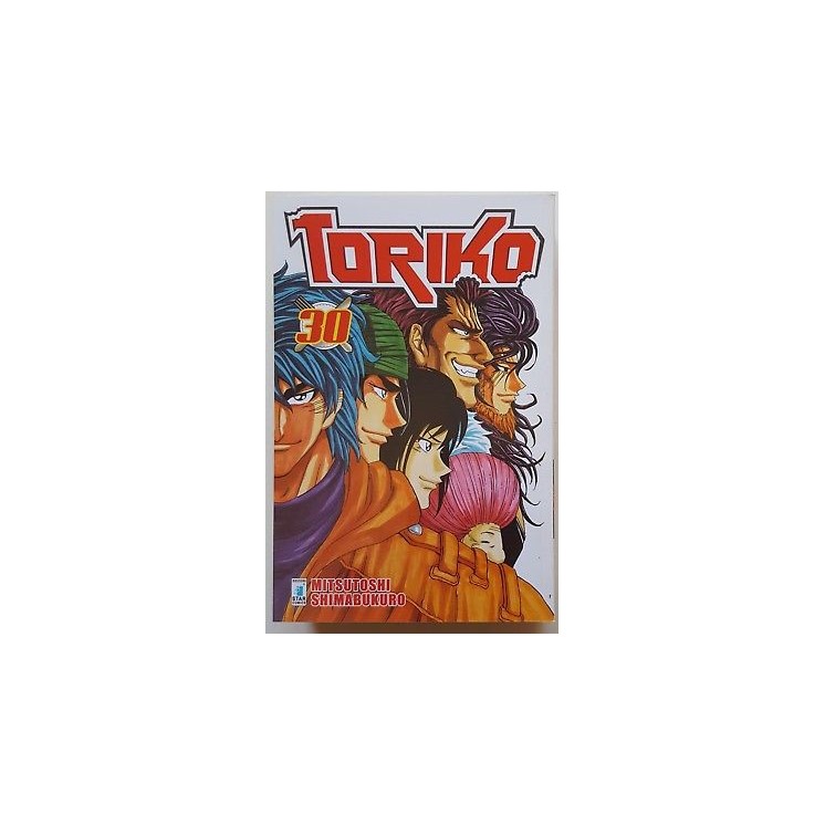 Toriko n.30 di Mitsutoshi Shimabukuro ed. Star Comics SCONTO 30% NU...