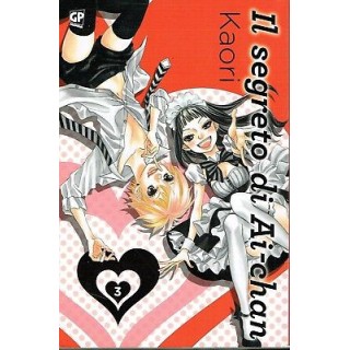 il segreto di Ai-Chan 3 di Kaori ed.GP NUOVO SCONTO 50% 2,20€