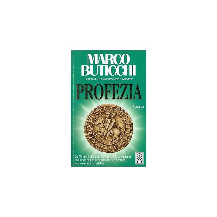 Marco Buticchi:profezia ed.TEA A91  2,50€