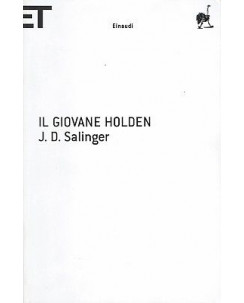 J. D. Salinger :il giovane Holden ed. Einaudi A92