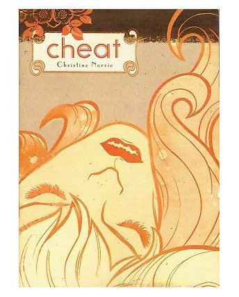 Cheat di Christine Norrie ed.Bottero NUOVO sconto 50%  FU11