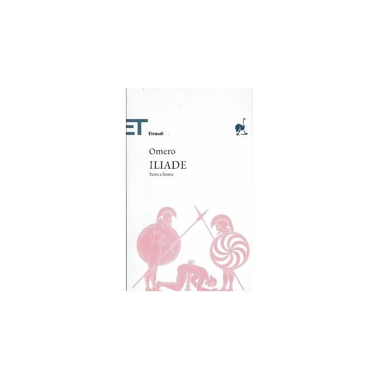Omero:Iliade testo a fronte ed.Einaudi A90  5,00€