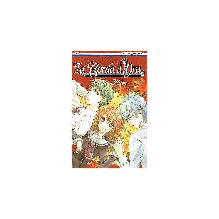 La Corda D'Oro n.15 di Yuki Kure ed.Jpop NUOVO Sconto 50% 2,95€