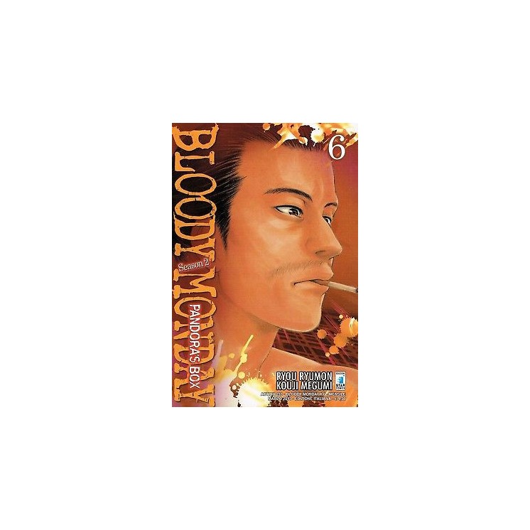 Bloody Monday Pandora's Box n. 6 di Ryumon Megumi ed.Star Comics NU...