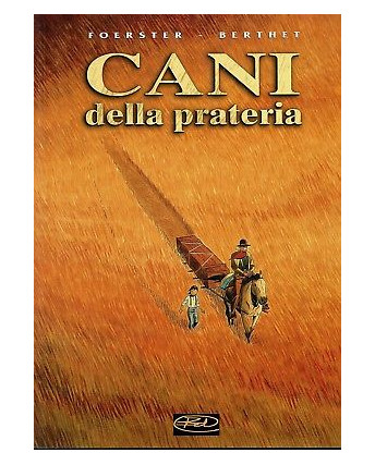 Cani della Prateria di Foerster Berthet ed.BD FU11