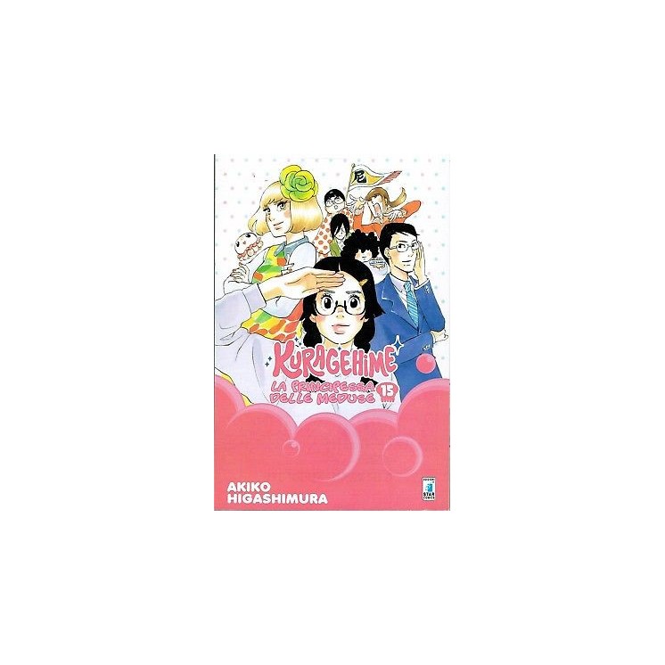 Kuragehime n.15 La Principessa delle Meduse ed.Star Comics NUOVO sc...