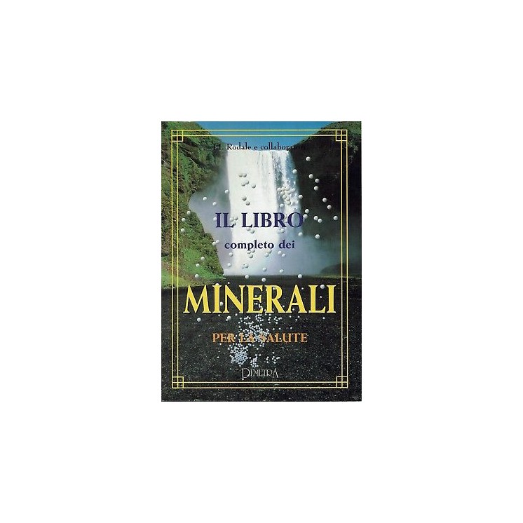 J.I.Rodale:il libro completo dei minerali ed.Demetra A90  25,20€