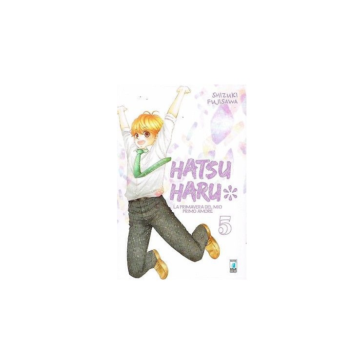 Hatsu Haru 5 la primavera del mio primo amore ed.StarComics NUOVO s...