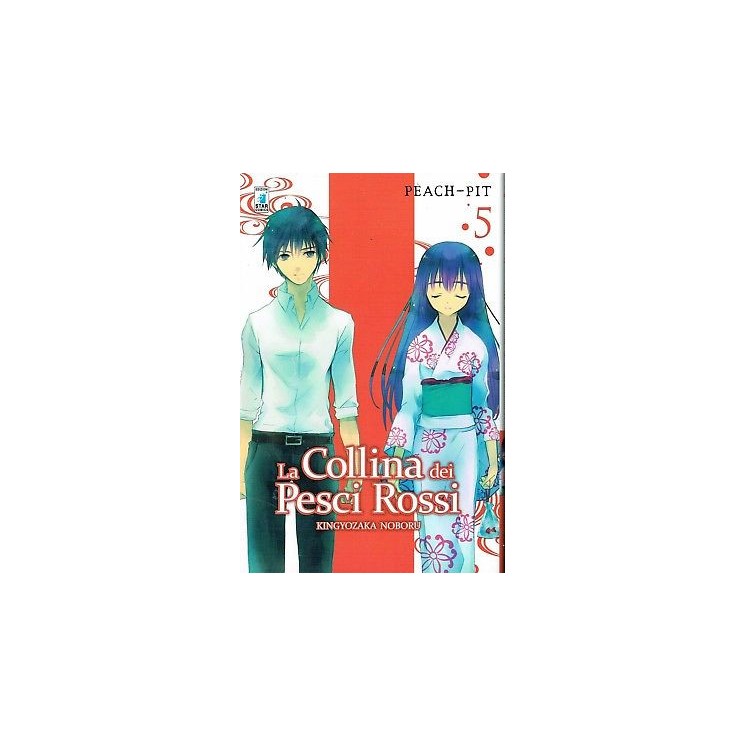 la Collina dei pesci rossi 5 di Peach Pit Noboru ed.Star Comics 2,45€