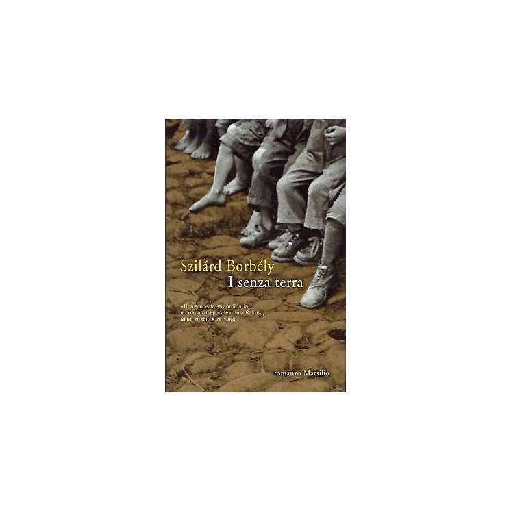 Szilard Borbely:i senza terra ed.Marsilio NUOVO sconto 50% A96  9,25€