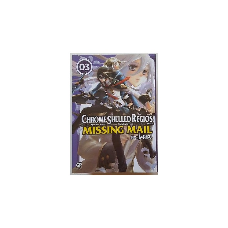 Chrome Shelled Regios n. 3 di Syusuke Amagi, Miyuu ed. GP SCONTO 50...