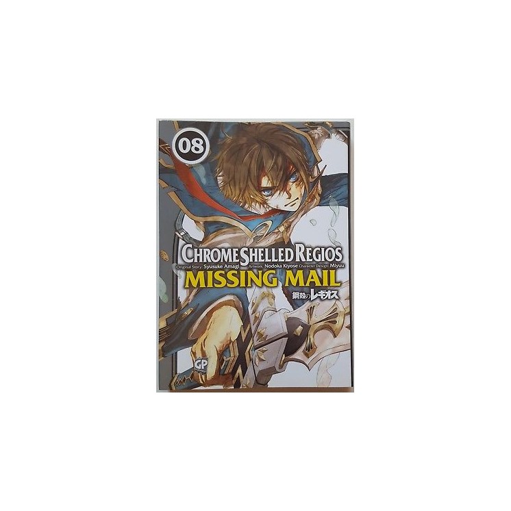 Chrome Shelled Regios n. 8 di Syusuke Amagi, Miyuu ed. GP SCONTO 50...