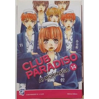 Club Paradiso di Ai Morinaga N.14 Ed.GP Sconto 50% 2,45€