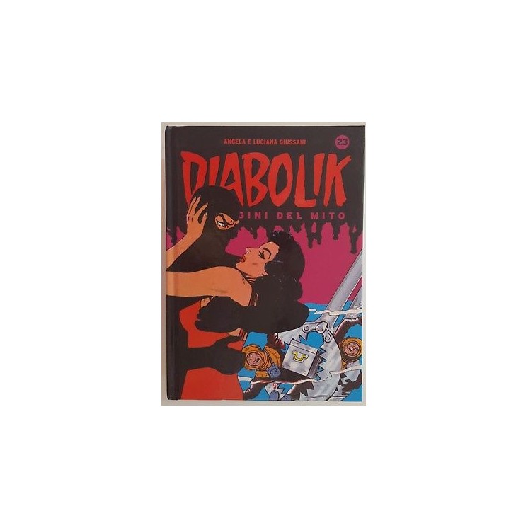 Diabolik le origini del mito - n.23 - SCONTO -50% - Giussani - Pani...