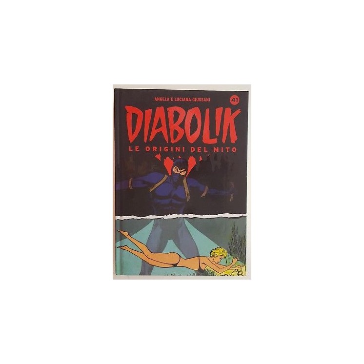 Diabolik le origini del mito - n.41 - SCONTO -50% - Giussani - Pani...