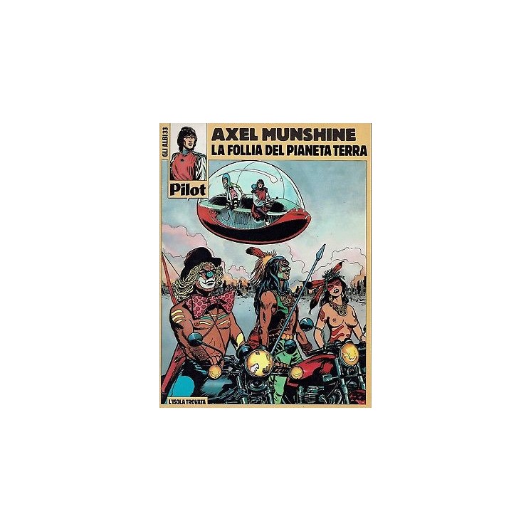 Gli albi Orient Express n.33 Axel Munshine la follia del p ed.Isola...