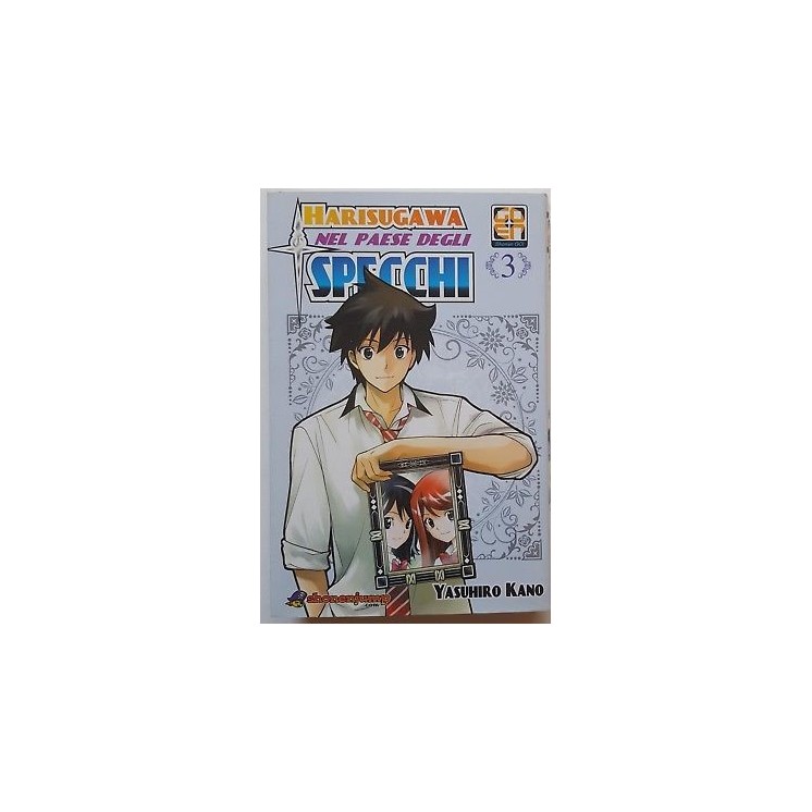 Harisugawa nel Paese degli Specchi 3 di Yasuhiro Kano ed. GOEN SCON...