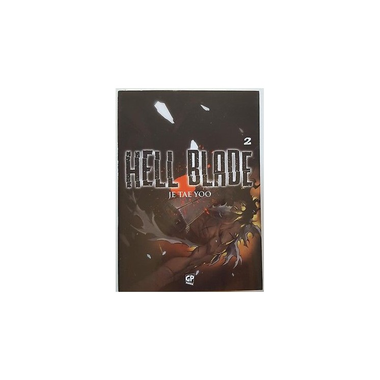 Hell Blade 2 di Je Tae Yoo ed. GP SCONTO 50% 2,95€